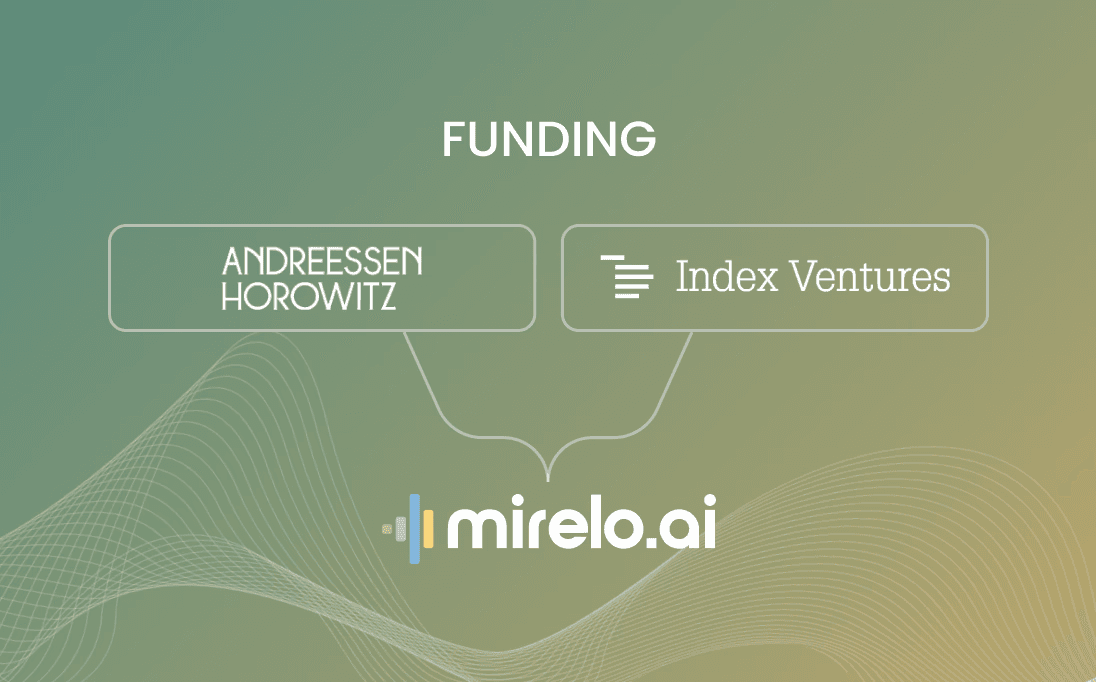 Announcing Mirelo's Seed Round with a16z and Index
